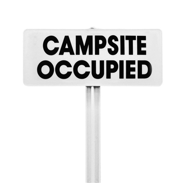 Evermark Campsite Occupied Sign with White Stake Kit EV122590